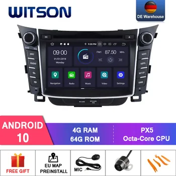 WITSON Android 10.0 IPS HD Ekranas HYUNDAI I30 2012 m. AUTOMOBILIŲ GPS DVD RADIJO 4GB RAM+64GB FLASH 8 Octa Core DVR/WIFI+DAB NEPRIVALOMA