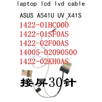 1422-02F00AS nešiojamas lcd lvds EDP Vaizdo flex kabelis Asus X541 X541UA UV R541UA A541U UV 14005-02090500 ekrano 30pin karšto pardavimo