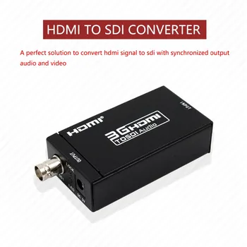 HDMI SDI konverteris HDMi prie SDI SD-SDI HD-SDI 3G-SDI HD Video Keitiklis su maitinimo adapteris