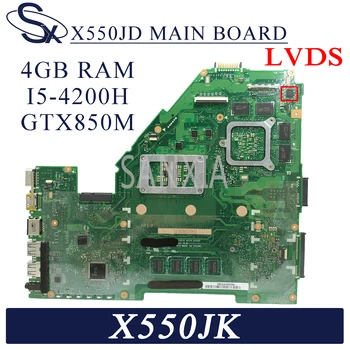 KEFU X550JD Nešiojamojo kompiuterio motininė plokštė, skirta ASUS X550JK X550JX FX50J ZX50J A550J originalus mainboard 4GB-RAM I5-4200H GTX850M LVDS
